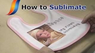 How to Sublimate a Personalised Baby Bib